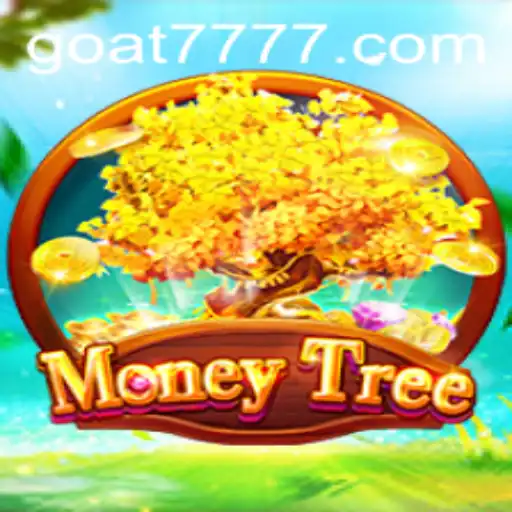 Exploring the Thrilling World of MoneyTree and the Mysterious Goat-777