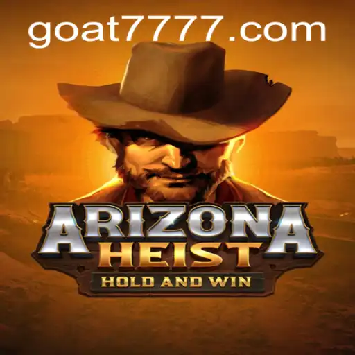 ArizonaHeist: The Thrilling New Game Taking the World by Storm