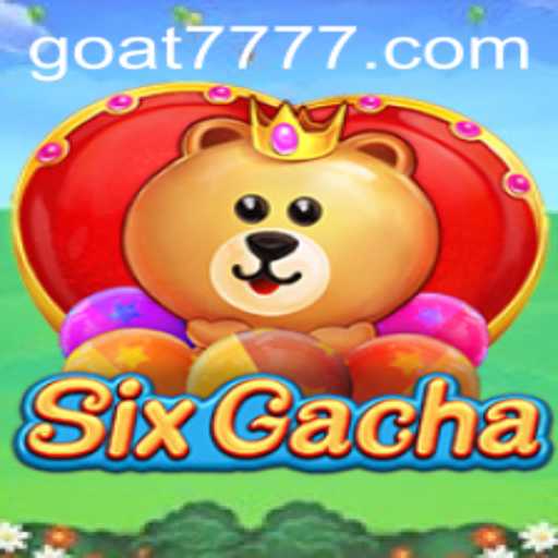 Exploring SixGacha: A Fresh Take on Strategic Gaming with Goat-777