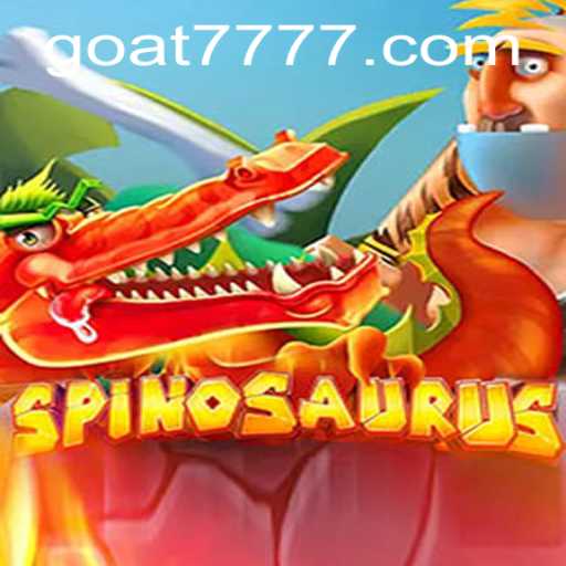 Unveiling the Mystery of Spinosaurus: A Unique Gaming Experience with a Twist of Goat-777